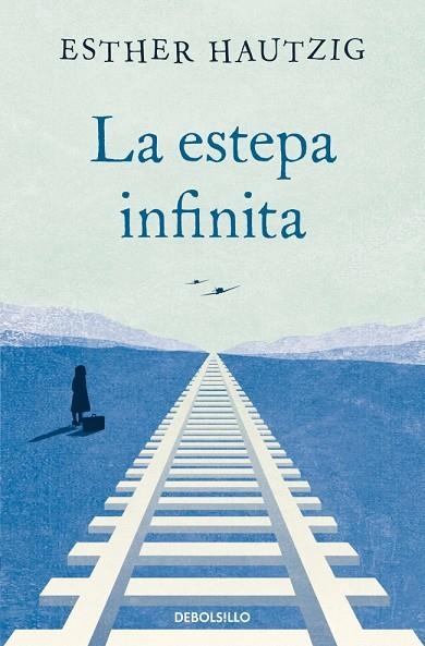 LA ESTEPA INFINITA | 9788498384314 | HAUTZIG, ESTHER | Llibreria Online de Banyoles | Comprar llibres en català i castellà online