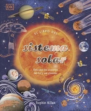 EL LIBRO DEL SISTEMA SOLAR | 9780241702680 | ALLAN, SOPHIE | Llibreria L'Altell - Llibreria Online de Banyoles | Comprar llibres en català i castellà online - Llibreria de Girona