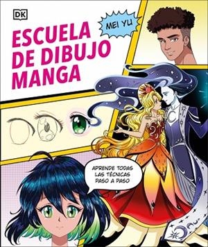 ESCUELA DE DIBUJO MANGA | 9780241736890 | YU, MEI | Llibreria L'Altell - Llibreria Online de Banyoles | Comprar llibres en català i castellà online - Llibreria de Girona