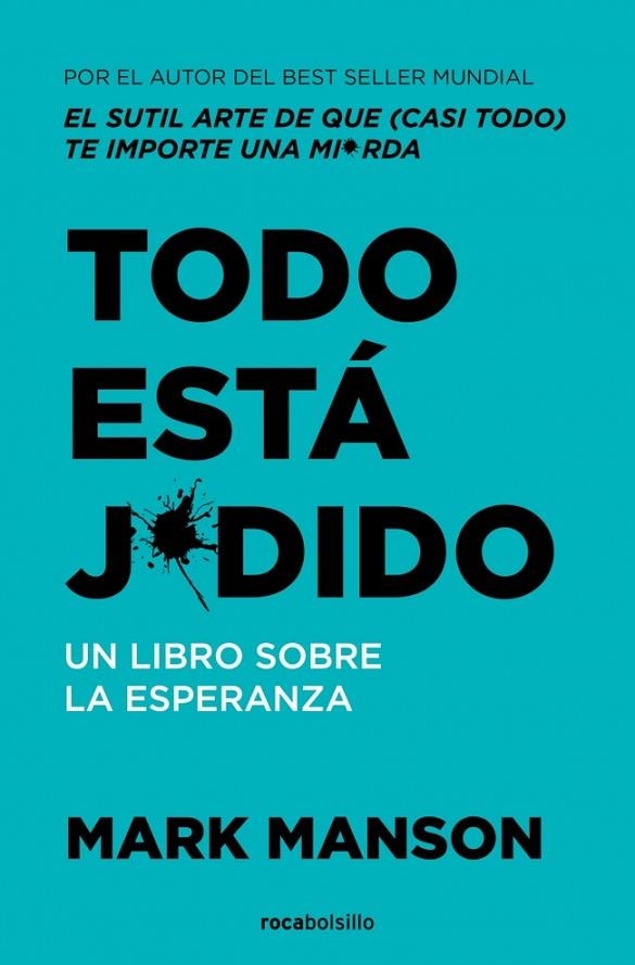 TODO ESTÁ JODIDO | 9788410197275 | MANSON, MARK | Llibreria L'Altell - Llibreria Online de Banyoles | Comprar llibres en català i castellà online - Llibreria de Girona