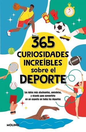 365 CURIOSIDADES INCREÍBLES SOBRE EL DEPORTE | 9788427246867 | SEGUÍ JIMÉNEZ, DIANA | Llibreria Online de Banyoles | Comprar llibres en català i castellà online