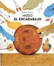 HUGO EL ESCARABAJO | 9788416985548 | SMATANA, SIMONA | Llibreria L'Altell - Llibreria Online de Banyoles | Comprar llibres en català i castellà online - Llibreria de Girona