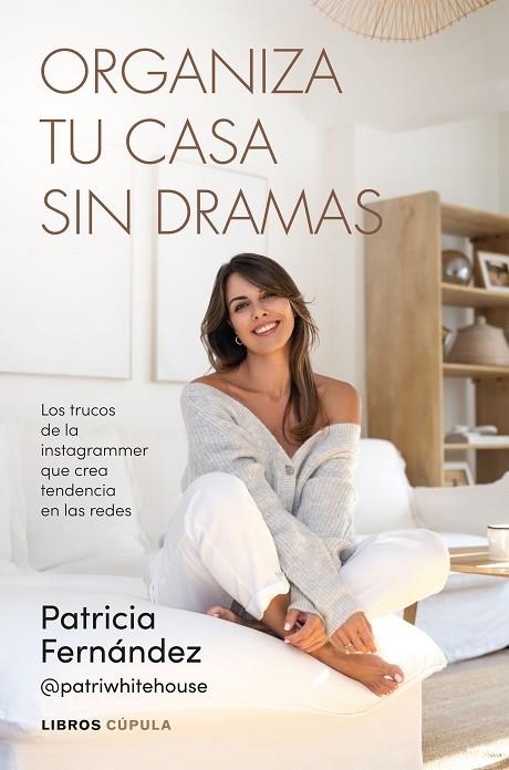 ORGANIZA TU CASA SIN DRAMAS | 9788448042226 | FERNÁNDEZ, PATRICIA | Llibreria L'Altell - Llibreria Online de Banyoles | Comprar llibres en català i castellà online - Llibreria de Girona