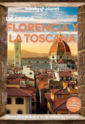 FLORENCIA Y LA TOSCANA DE CERCA 6 | 9788408297109 | WILLIAMS, NICOLA/ZINNA, ANGELO | Llibreria Online de Banyoles | Comprar llibres en català i castellà online