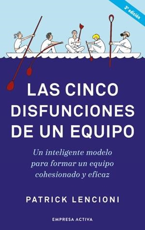 CINCO DISFUNCIONES DE UN EQUIPO, LAS | 9788416997640 | LENCIONI, PATRICK | Llibreria Online de Banyoles | Comprar llibres en català i castellà online