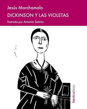 DICKINSON Y LAS VIOLETAS | 9791387563004 | MARCHAMALO GARCÍA, JESÚS | Llibreria Online de Banyoles | Comprar llibres en català i castellà online