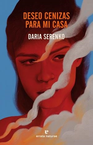 DESEO CENIZAS PARA MI CASA | 9788419158895 | SERENKO, DARIA | Llibreria Online de Banyoles | Comprar llibres en català i castellà online