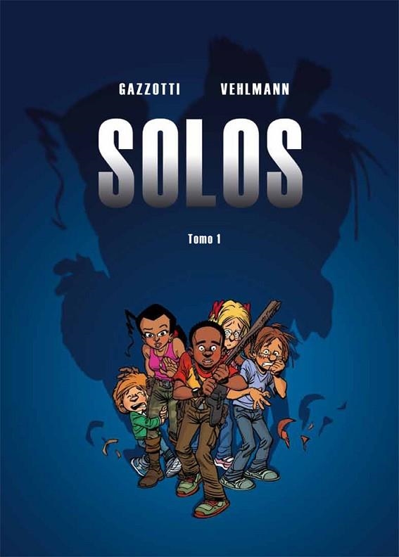 SOLOS 1 | 9788415850304 | VEHLMANN, FABIEN/GAZZOTTI, BRUNO | Llibreria L'Altell - Llibreria Online de Banyoles | Comprar llibres en català i castellà online - Llibreria de Girona