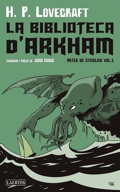 LA BIBLIOTECA D'ARKHAM | 9788419676153 | LOVECRAFT, HOWARD PHILLIPS | Llibreria L'Altell - Llibreria Online de Banyoles | Comprar llibres en català i castellà online - Llibreria de Girona