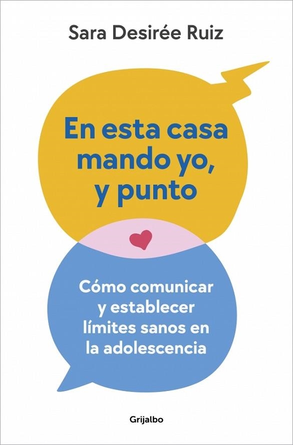 EN ESTA CASA MANDO YO, Y PUNTO | 9788425366703 | RUIZ, SARA DESIRÉE | Llibreria L'Altell - Llibreria Online de Banyoles | Comprar llibres en català i castellà online - Llibreria de Girona