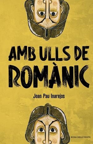 AMB ULLS DE ROMÀNIC | 9788410256057 | INAREJOS, JOAN PAU | Llibreria L'Altell - Llibreria Online de Banyoles | Comprar llibres en català i castellà online - Llibreria de Girona
