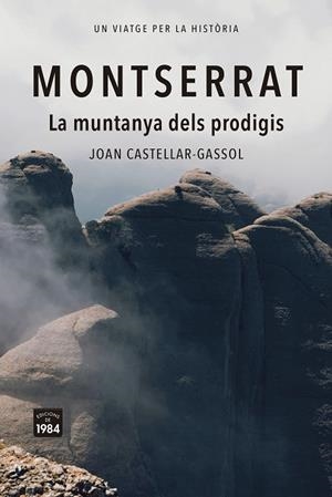 MONTSERRAT | 9788418858932 | CASTELLAR-GASSOL, JOAN | Llibreria Online de Banyoles | Comprar llibres en català i castellà online