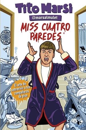 MISS CUATRO PAREDES | 9788427053366 | EL TITO MARSI (@MARSALMULET) | Llibreria L'Altell - Llibreria Online de Banyoles | Comprar llibres en català i castellà online - Llibreria de Girona