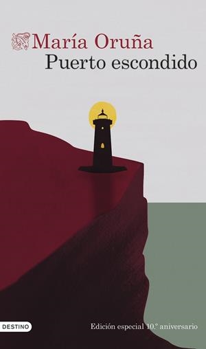 PUERTO ESCONDIDO (10º ANIVERSARIO) | 9788423366712 | ORUÑA, MARÍA | Llibreria Online de Banyoles | Comprar llibres en català i castellà online