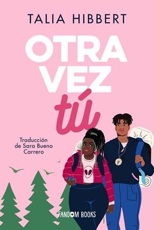 OTRA VEZ TÚ | 9788418027994 | HIBBERT, TALIA | Llibreria L'Altell - Llibreria Online de Banyoles | Comprar llibres en català i castellà online - Llibreria de Girona