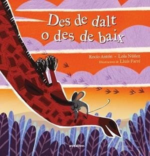 DES DE DALT O DES DE BAIX | 9788410302310 | ROCÍO ANTÓN/LOLA NÚÑEZ | Llibreria Online de Banyoles | Comprar llibres en català i castellà online