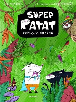 SUPERRATAT 3. L’AMENAÇA DE L’HARPIA D’OR | 9788424674670 | BRIE, GEMMA | Llibreria Online de Banyoles | Comprar llibres en català i castellà online