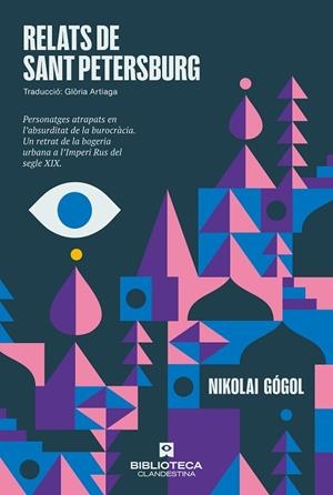 RELATS DE SANT PETERSBURG | 9788419627629 | GÓGOL, NIKOLAI | Llibreria L'Altell - Llibreria Online de Banyoles | Comprar llibres en català i castellà online - Llibreria de Girona