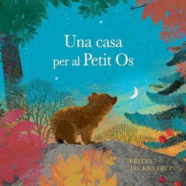 CASA PER AL PETIT OS, UNA | 9788410074712 | TECKENTRUP, BRITTA | Llibreria Online de Banyoles | Comprar llibres en català i castellà online