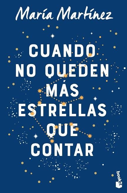 CUANDO NO QUEDEN MÁS ESTRELLAS QUE CONTAR | 9788408263548 | MARTÍNEZ, MARÍA | Llibreria L'Altell - Llibreria Online de Banyoles | Comprar llibres en català i castellà online - Llibreria de Girona