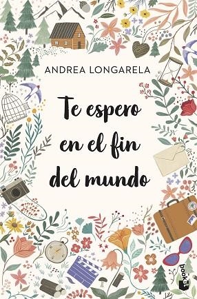 TE ESPERO EN EL FIN DEL MUNDO | 9788408270737 | LONGARELA, ANDREA | Llibreria L'Altell - Llibreria Online de Banyoles | Comprar llibres en català i castellà online - Llibreria de Girona