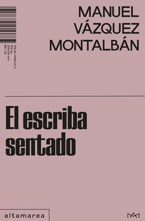 ESCRIBA SENTADO, EL | 9788419583819 | VÁZQUEZ MONTALBÁN, MANUEL | Llibreria Online de Banyoles | Comprar llibres en català i castellà online