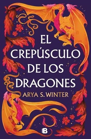 CREPÚSCULO DE LOS DRAGONES, EL | 9788466681094 | S. WINTER, ARYA | Llibreria Online de Banyoles | Comprar llibres en català i castellà online