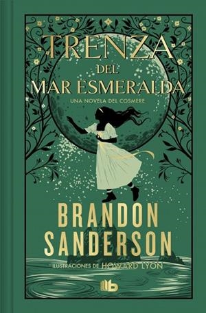 TRENZA DEL MAR ESMERALDA | 9788410381421 | SANDERSON, BRANDON | Llibreria L'Altell - Llibreria Online de Banyoles | Comprar llibres en català i castellà online - Llibreria de Girona