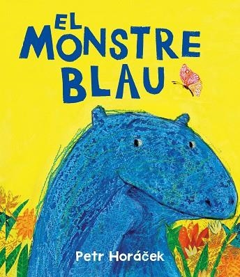 MONSTRE BLAU, EL | 9788426149190 | HORÁCEK, PETR | Llibreria Online de Banyoles | Comprar llibres en català i castellà online