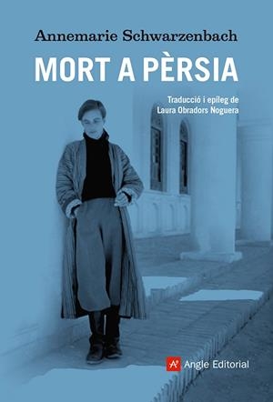 MORT A PÈRSIA | 9788410112674 | SCHWARZENBACH, ANNEMARIE | Llibreria Online de Banyoles | Comprar llibres en català i castellà online