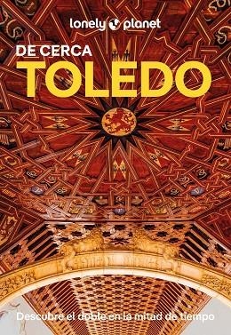 TOLEDO DE CERCA 1 | 9788408294238 | GONZALO, IGOR | Llibreria L'Altell - Llibreria Online de Banyoles | Comprar llibres en català i castellà online - Llibreria de Girona