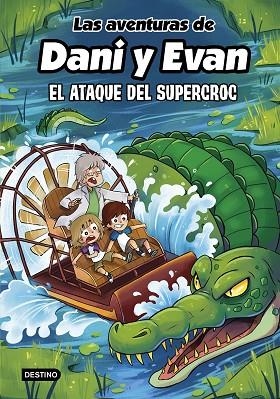 ATAQUE DEL SUPERCROC, EL | 9788408297925 | LAS AVENTURAS DE DANI Y EVAN | Llibreria L'Altell - Llibreria Online de Banyoles | Comprar llibres en català i castellà online - Llibreria de Girona