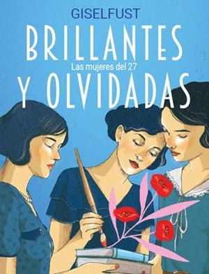 BRILLANTES Y OLVIDADAS | 9788410378360 | GISELFUST | Llibreria Online de Banyoles | Comprar llibres en català i castellà online