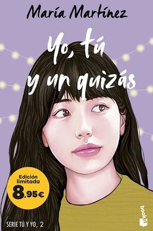YO, TÚ Y UN QUIZÁS | 9788408298502 | MARTÍNEZ, MARÍA | Llibreria Online de Banyoles | Comprar llibres en català i castellà online