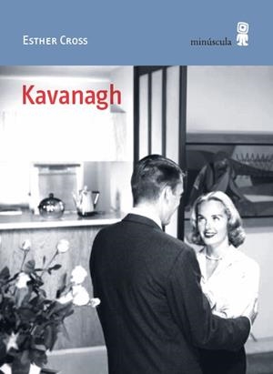 KAVANAGH | 9788412831481 | CROSS, ESTHER | Llibreria L'Altell - Llibreria Online de Banyoles | Comprar llibres en català i castellà online - Llibreria de Girona