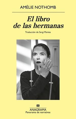 EL LIBRO DE LAS HERMANAS | 9788433929723 | NOTHOMB, AMÉLIE | Llibreria L'Altell - Llibreria Online de Banyoles | Comprar llibres en català i castellà online - Llibreria de Girona