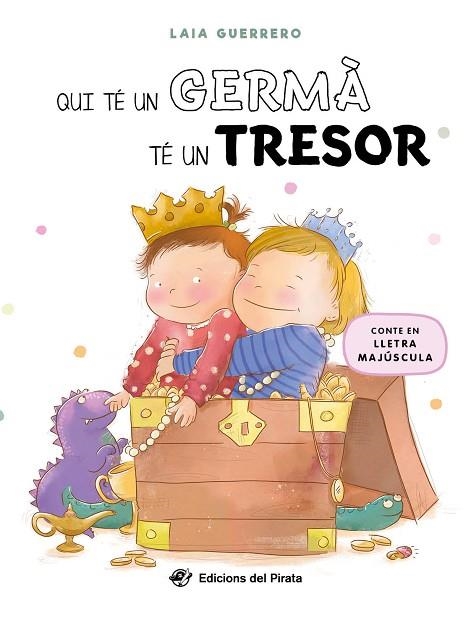 QUI TÉ UN GERMÀ TÉ UN TRESOR | 9788419912152 | GUERRERO, LAIA | Llibreria Online de Banyoles | Comprar llibres en català i castellà online