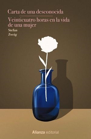 CARTA DE UNA DESCONOCIDA. VEINTICUATRO HORAS EN LA VIDA DE UNA MUJER | 9788411488846 | ZWEIG, STEFAN | Llibreria L'Altell - Llibreria Online de Banyoles | Comprar llibres en català i castellà online - Llibreria de Girona