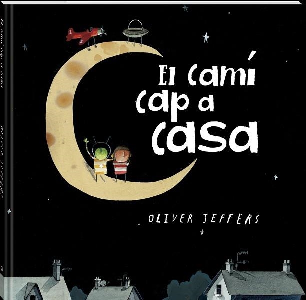 CAMÍ CAP A CASA, EL | 9788419913517 | JEFFERS, OLIVER | Llibreria Online de Banyoles | Comprar llibres en català i castellà online