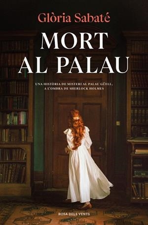 MORT AL PALAU | 9788410256132 | SABATÉ, GLÒRIA | Llibreria L'Altell - Llibreria Online de Banyoles | Comprar llibres en català i castellà online - Llibreria de Girona