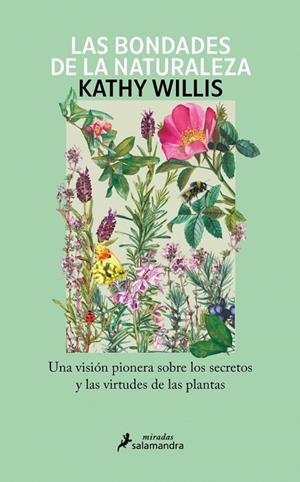 BONDADES DE LA NATURALEZA, LAS | 9788410340343 | WILLIS, KATHY | Llibreria Online de Banyoles | Comprar llibres en català i castellà online
