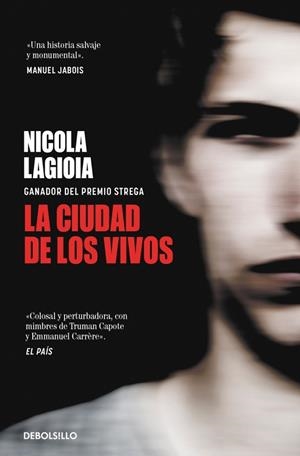 CIUDAD DE LOS VIVOS, LA | 9788466373555 | LAGIOIA, NICOLA | Llibreria Online de Banyoles | Comprar llibres en català i castellà online