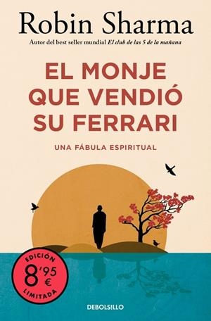 MONJE QUE VENDIÓ SU FERRARI, EL (CAMPAÑA EDICIÓN LIMITADA) | 9788466374347 | SHARMA, ROBIN | Llibreria L'Altell - Llibreria Online de Banyoles | Comprar llibres en català i castellà online - Llibreria de Girona