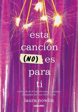 ESTA CANCIÓN (NO) ES PARA TI | 9788427242890 | NOWLIN, LAURA | Llibreria Online de Banyoles | Comprar llibres en català i castellà online