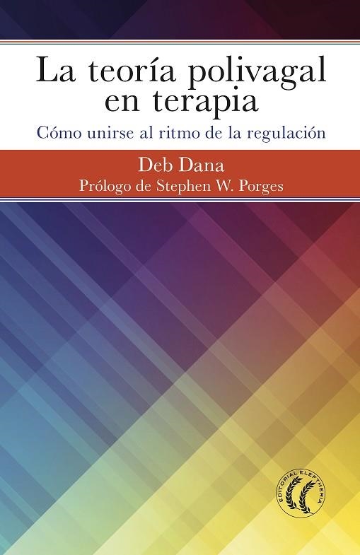 TEORIA POLIVAGAL | 9788494964138 | DEB DANA | Llibreria L'Altell - Llibreria Online de Banyoles | Comprar llibres en català i castellà online - Llibreria de Girona