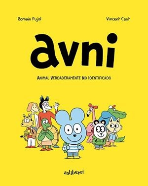 AVNI 1. ANIMAL VERDADERAMENTE NO IDENTIFICADO | 9788417575847 | PUJOL, ROMAIN/CAUT, VINCENT | Llibreria Online de Banyoles | Comprar llibres en català i castellà online