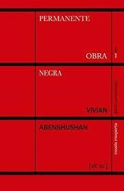 PERMANENTE OBRA NEGRA | 9786078619122 | ABENSHUSHAN, VIVIAN | Llibreria Online de Banyoles | Comprar llibres en català i castellà online