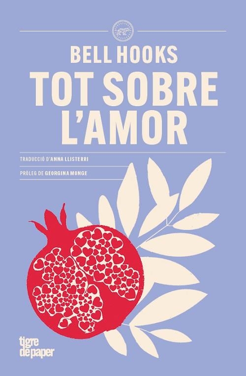 TOT SOBRE L´AMOR | 9788418705977 | HOOKS, BELL | Llibreria Online de Banyoles | Comprar llibres en català i castellà online