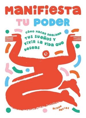MANIFIESTA TU PODER | 9788410358119 | DAVIES, ALISON | Llibreria Online de Banyoles | Comprar llibres en català i castellà online