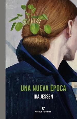 NUEVA ÉPOCA, UNA | 9788419158901 | JESSEN, IDA | Llibreria Online de Banyoles | Comprar llibres en català i castellà online